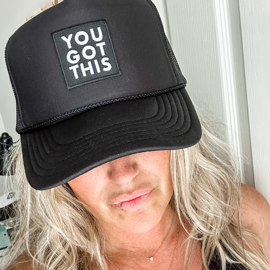 You Got This Trucker