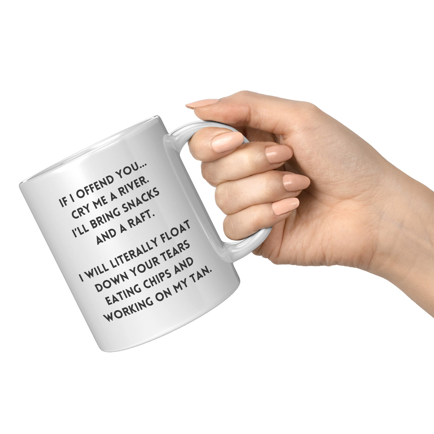 If I Offend You... Coffee Mug