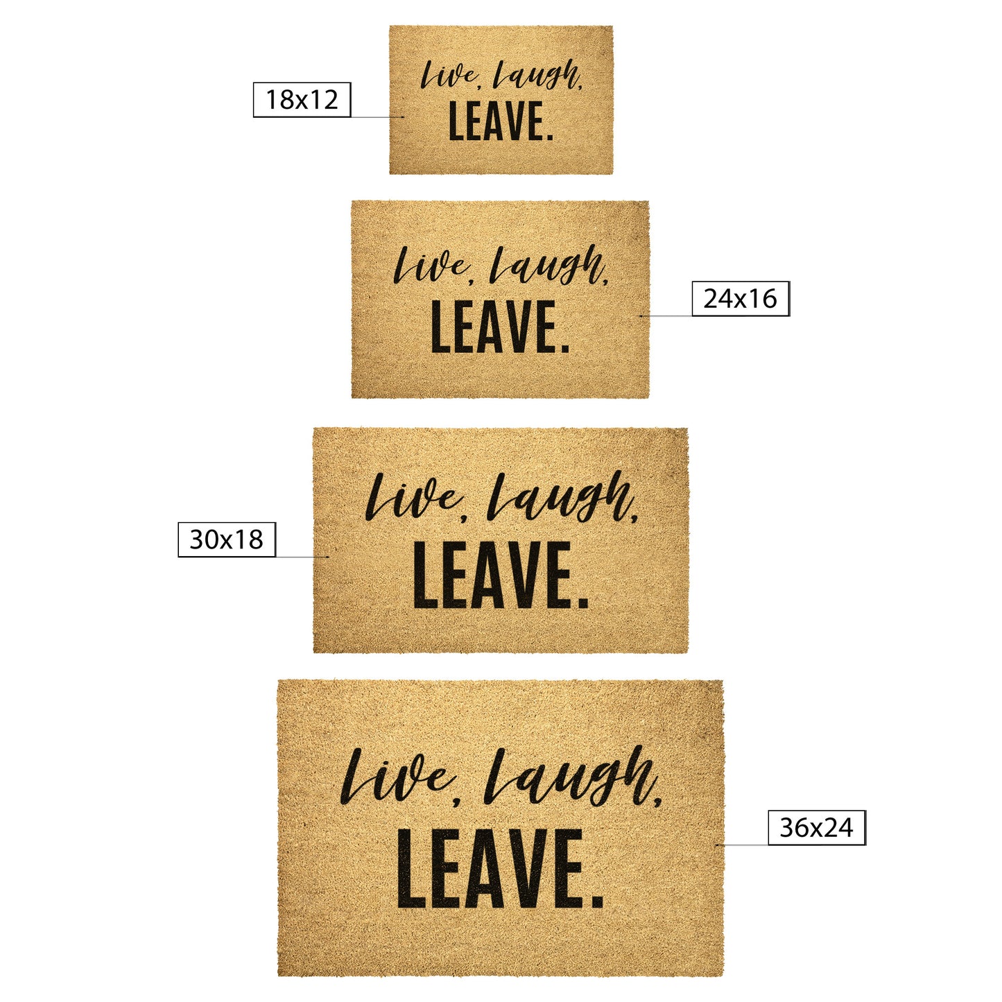 Live Laugh Leave Doormat
