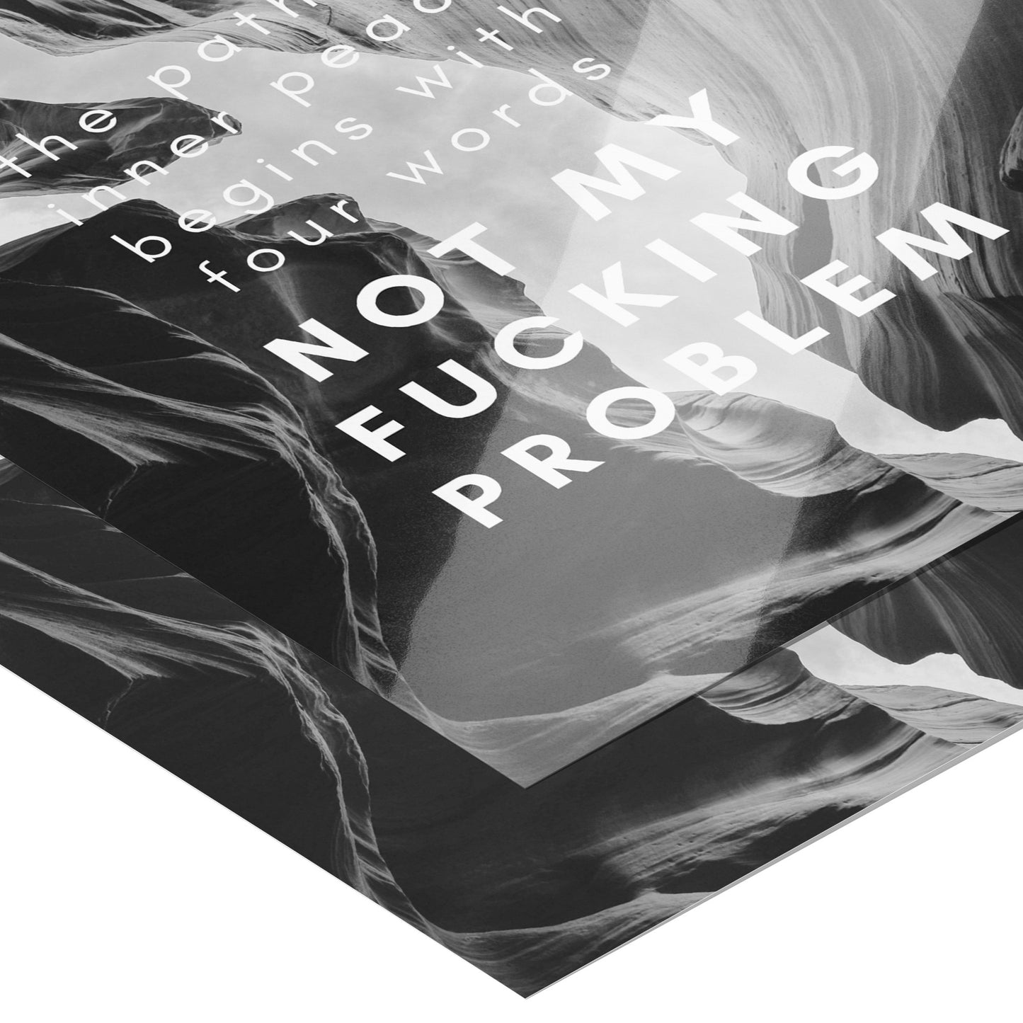 Not My Problem Poster 8x10