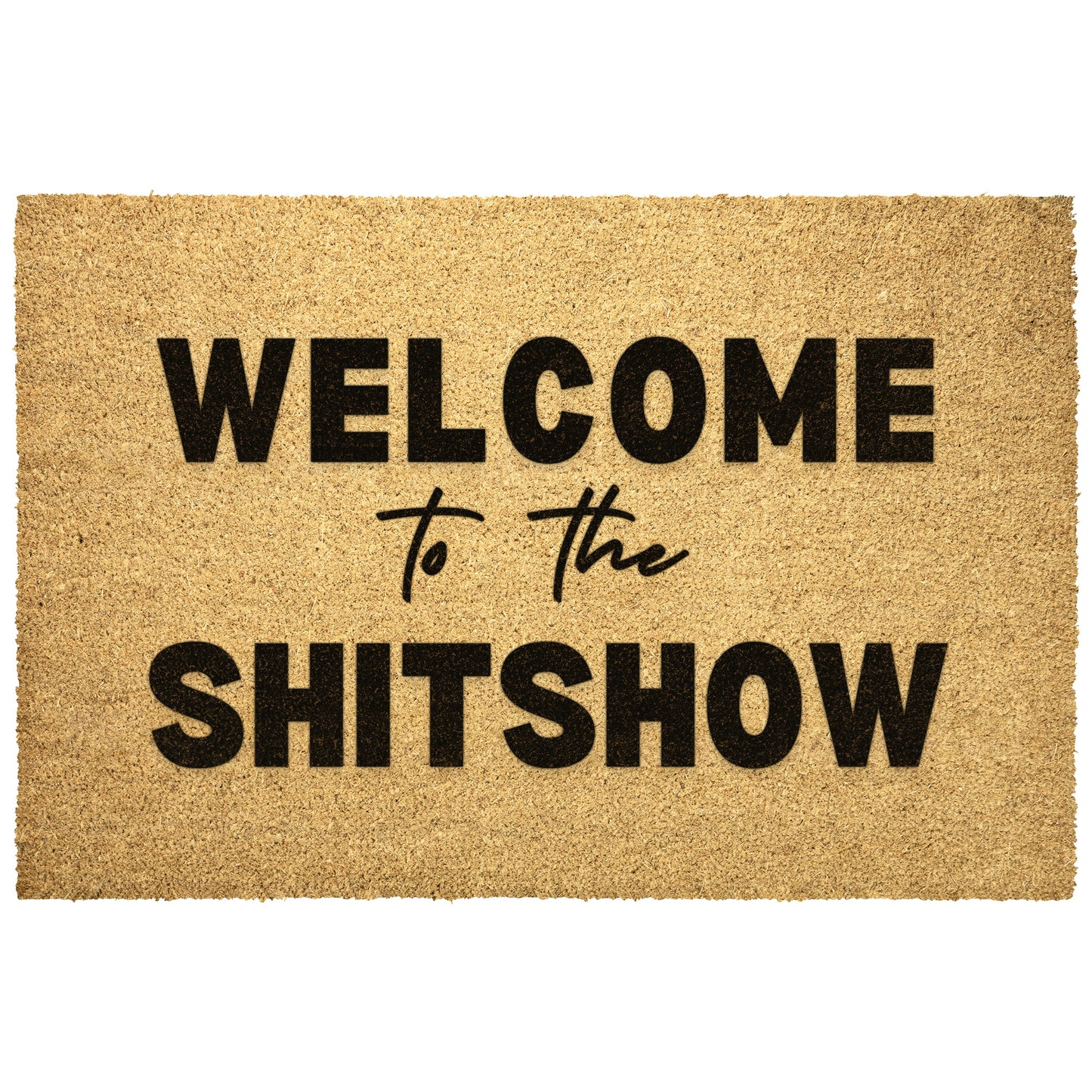 Welcome to the Sh*tshow Doormat