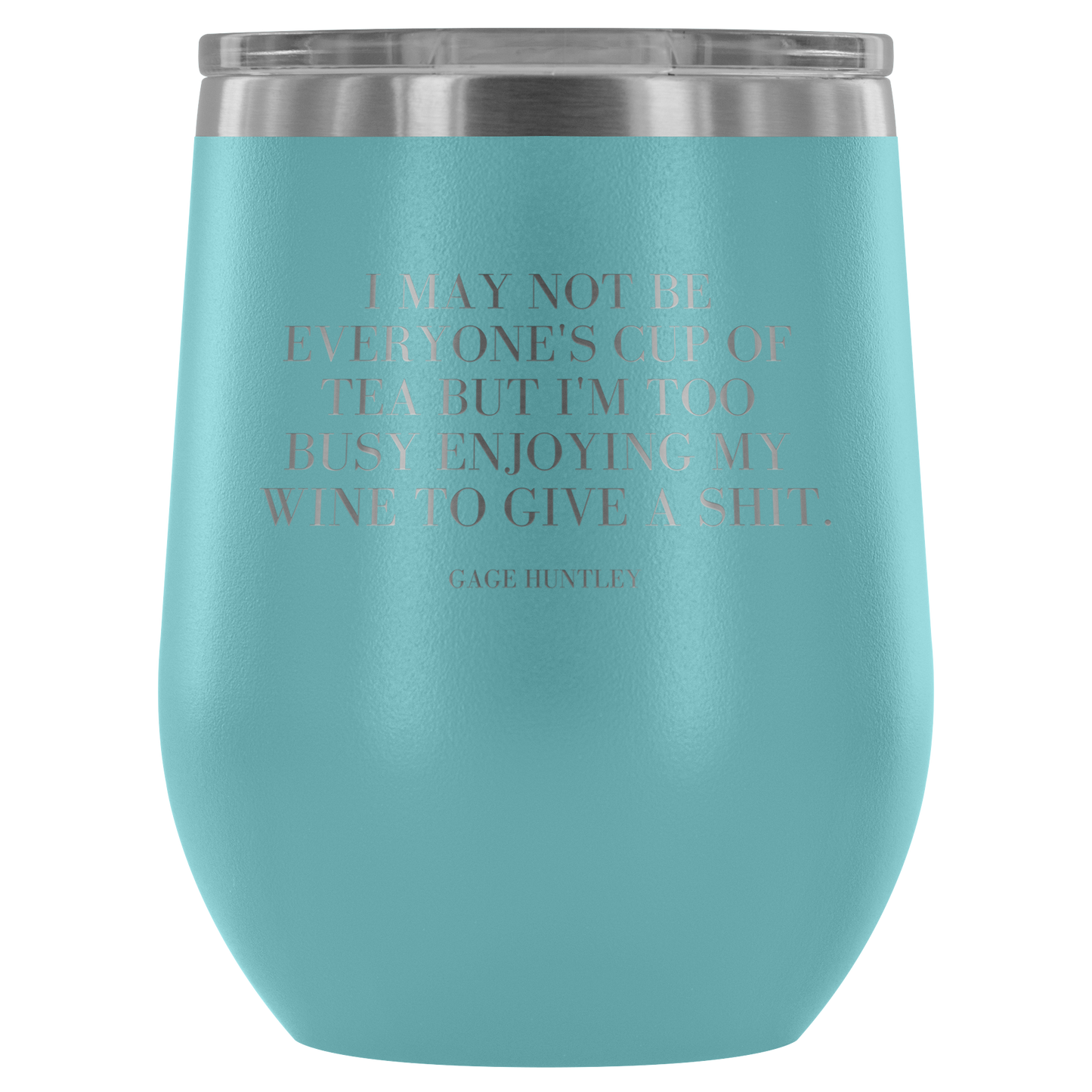 I May Not Be- Wine Tumbler