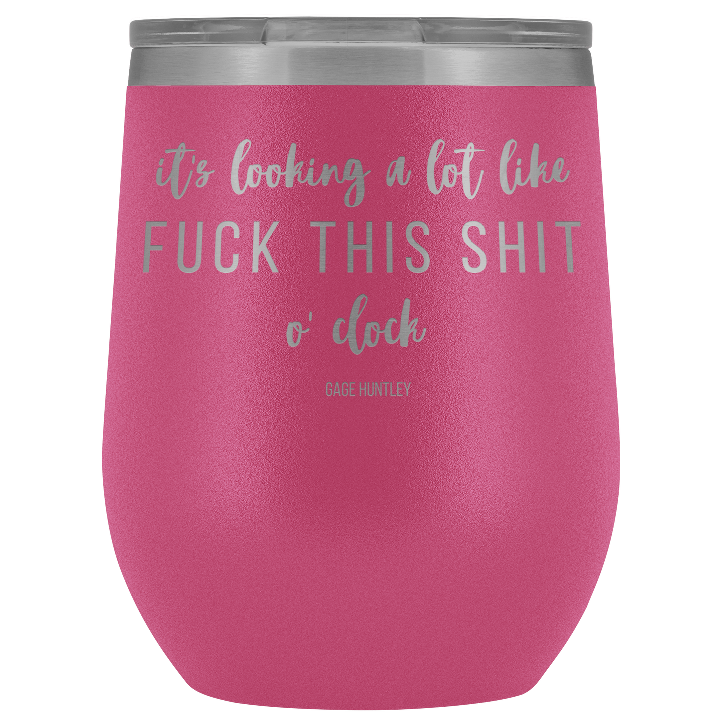 It's looking a lot like- wine tumbler