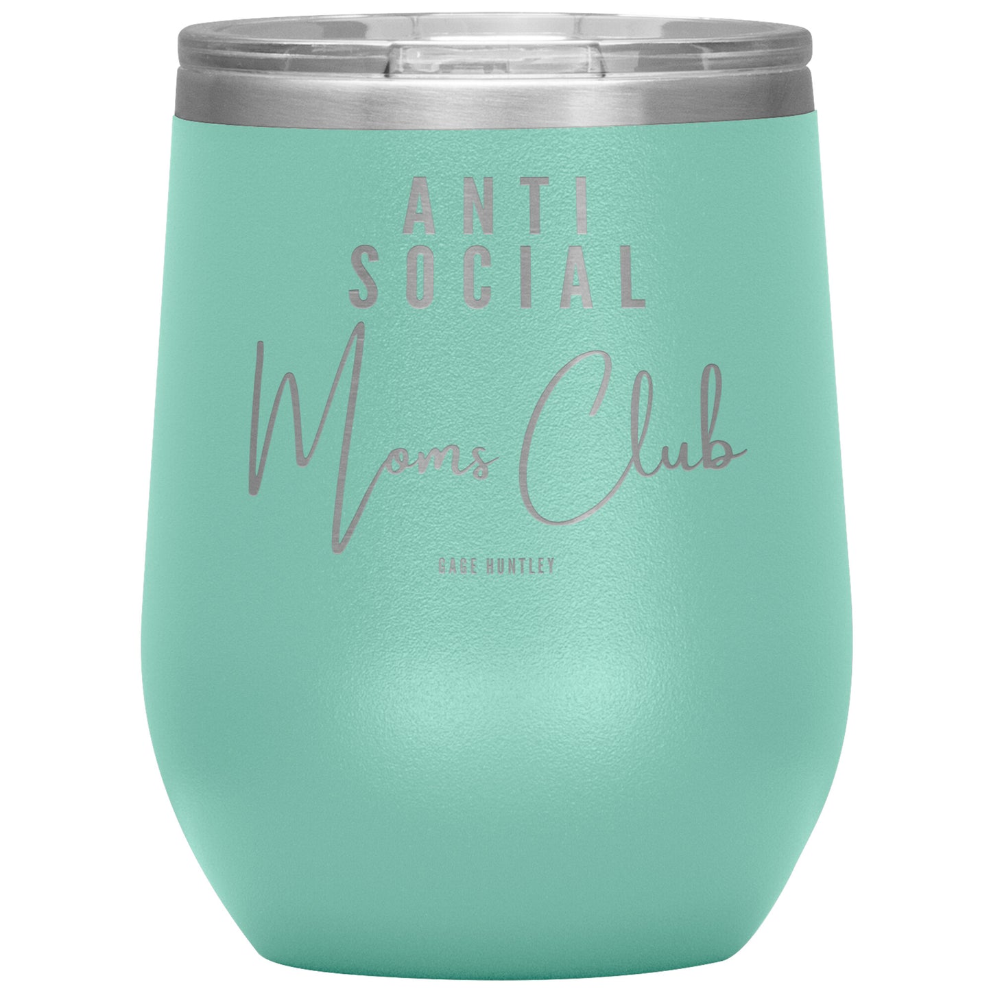 Anti Social Moms Club- Wine Tumbler