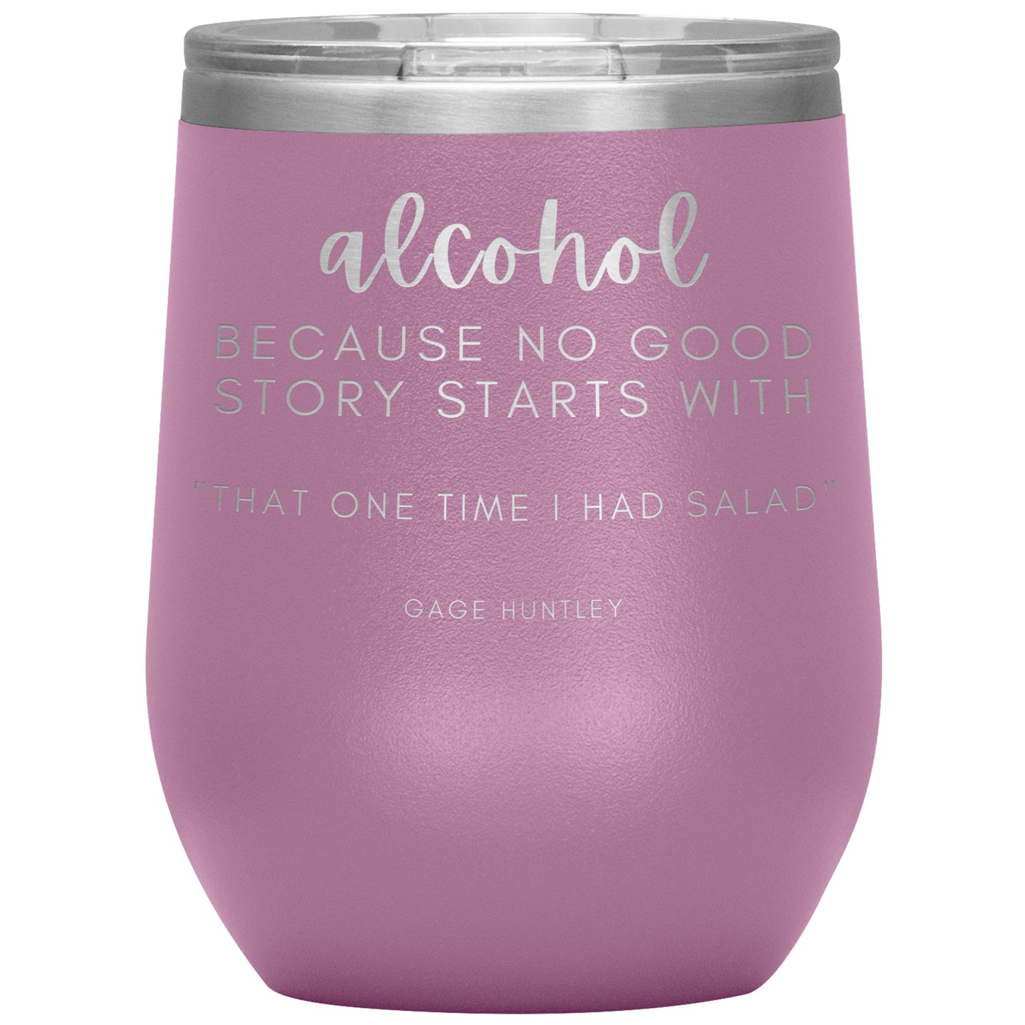 That One Time Wine Tumbler