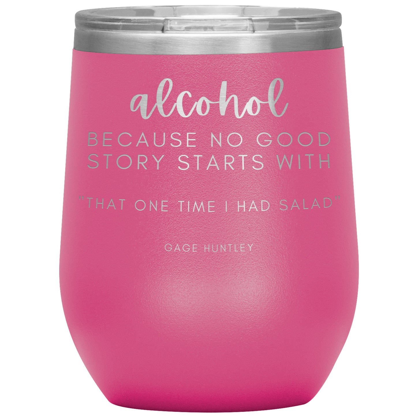 That One Time Wine Tumbler