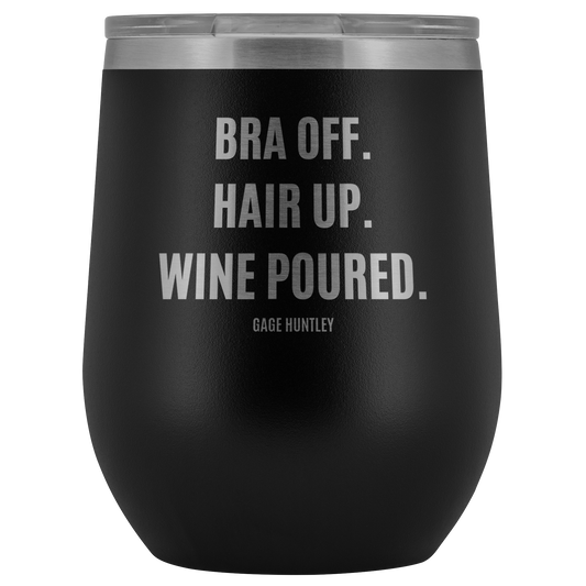 Wine Poured- Wine Tumbler
