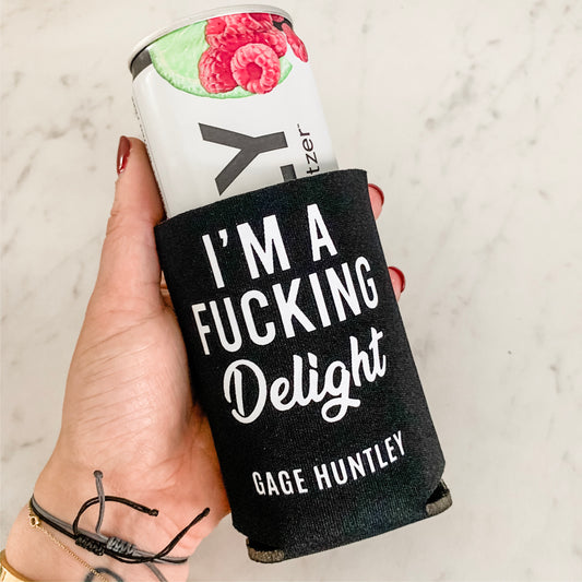 I’m a delight- Can Holder