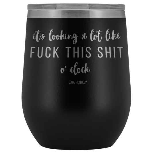It's looking a lot like- wine tumbler