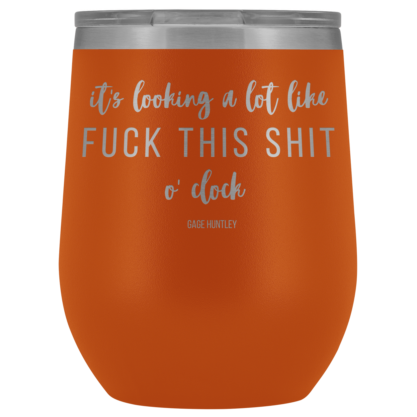 It's looking a lot like- wine tumbler