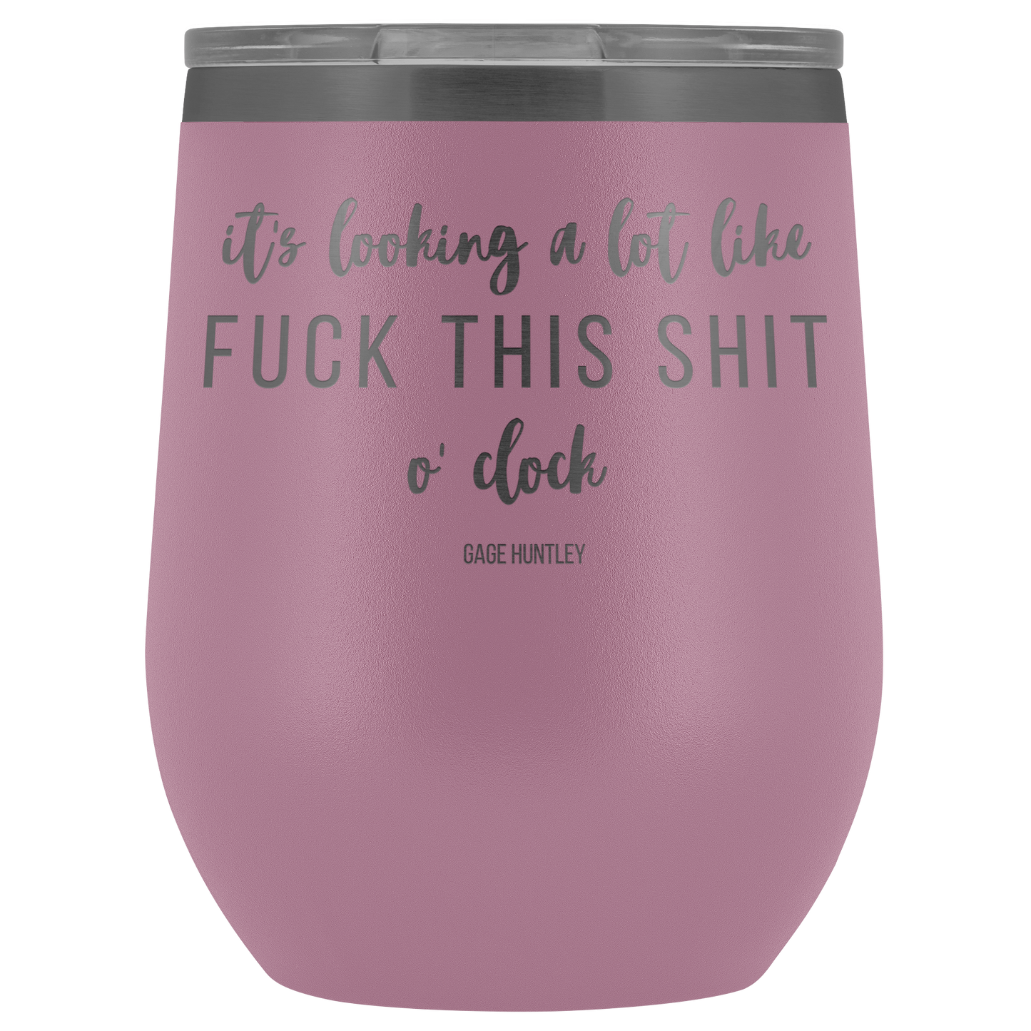 It's looking a lot like- wine tumbler