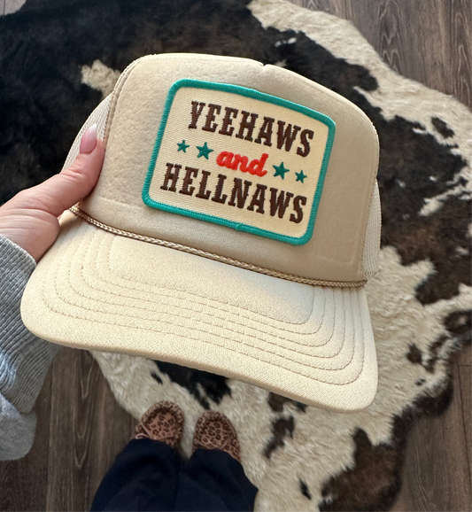 Yeehaws Trucker Hat