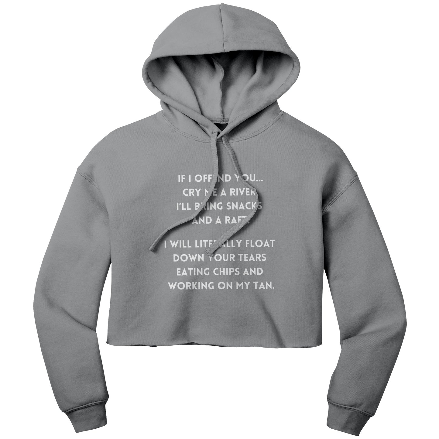 If I Offend You... Womens Cropped Hoodie