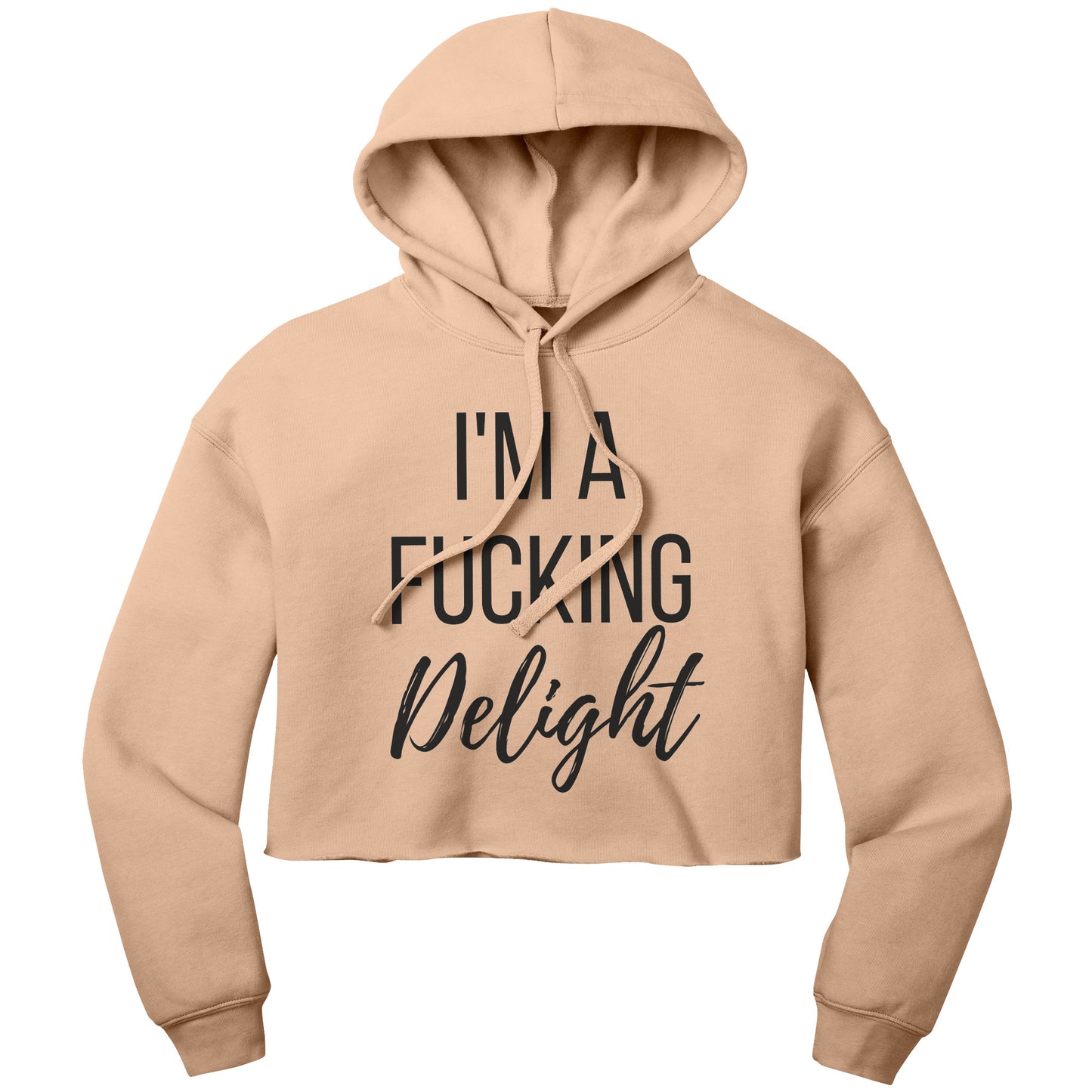 I'm A F*cking Delight Womens Cropped Hoodie