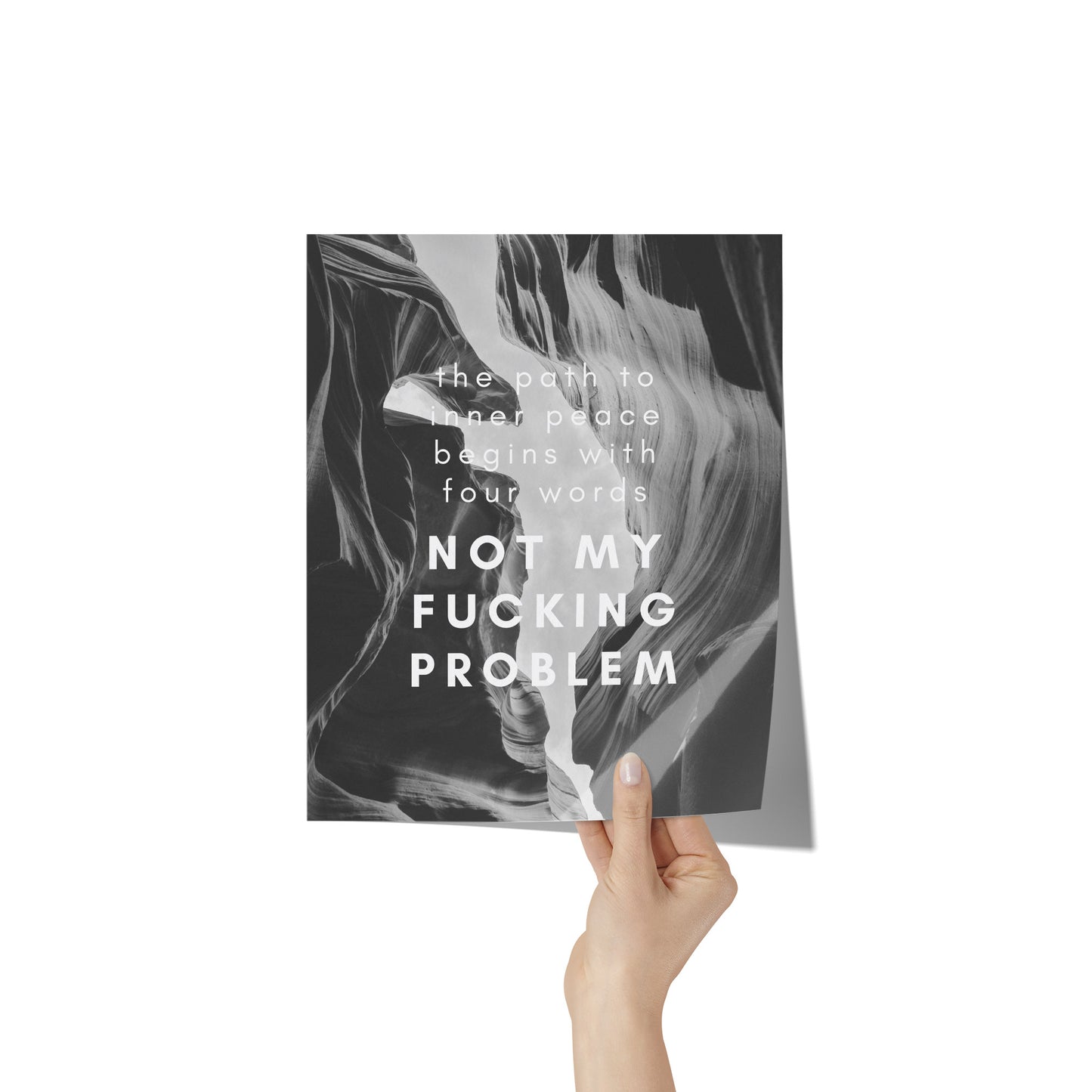 Not My Problem Poster 8x10