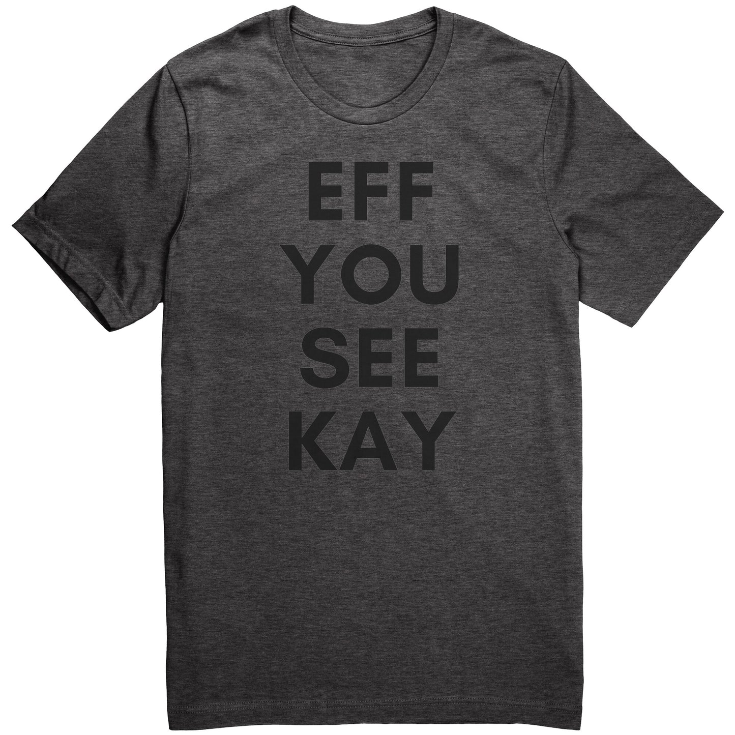 Eff You See Kay Tee