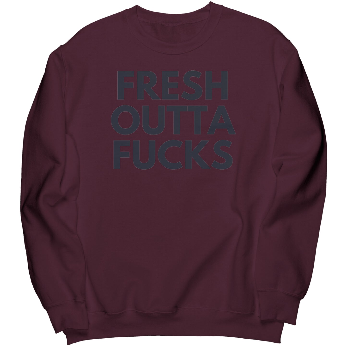 Fresh Outta Crew Sweatshirt