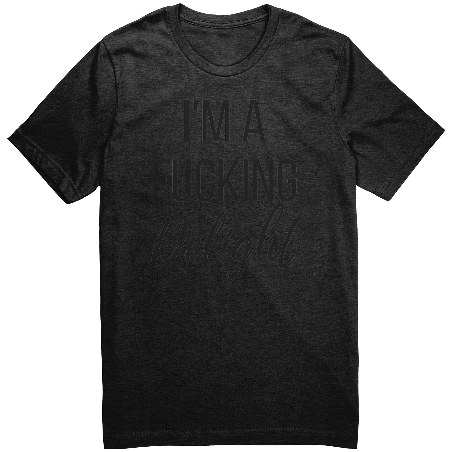 I'm A Delight Tee