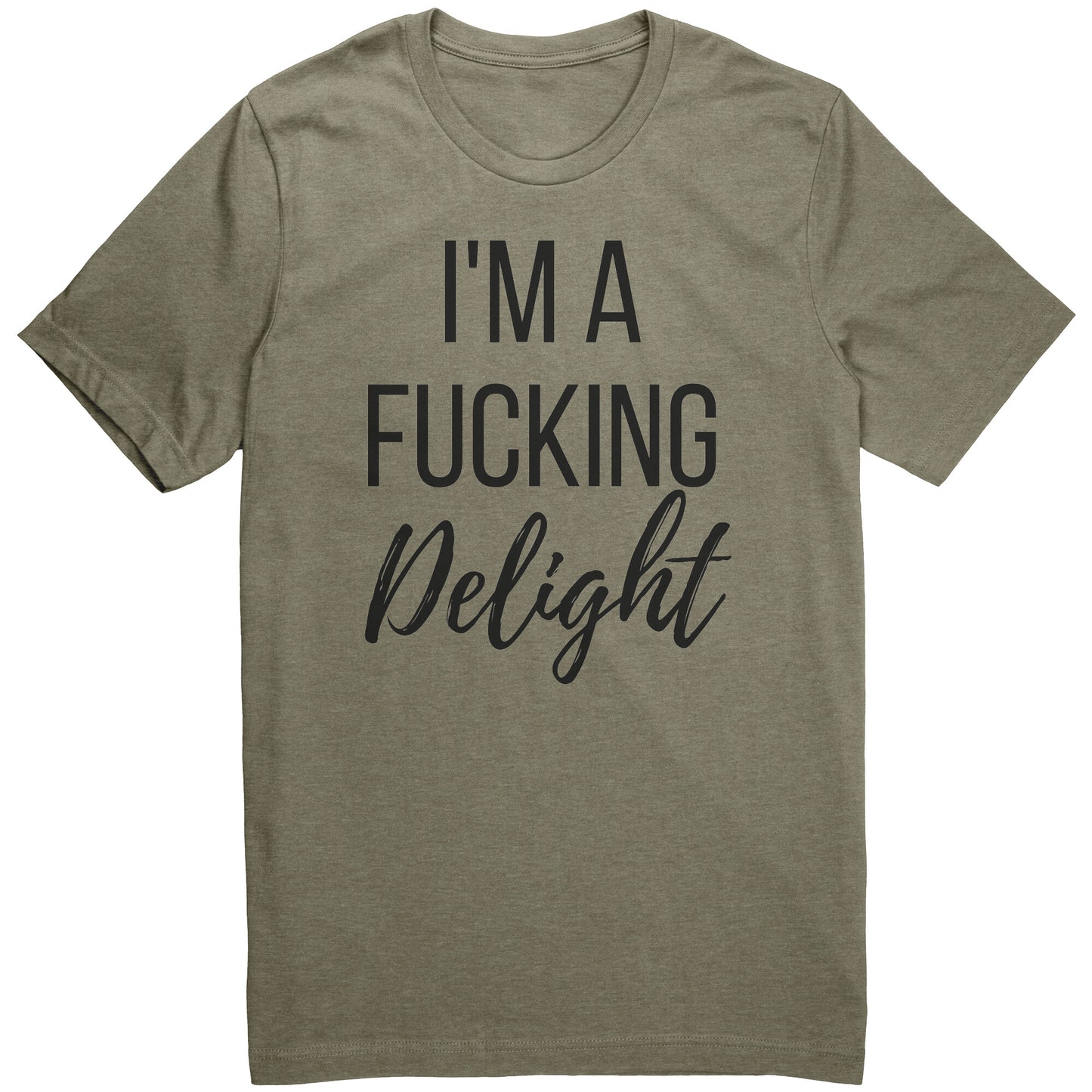 I'm A Delight Tee