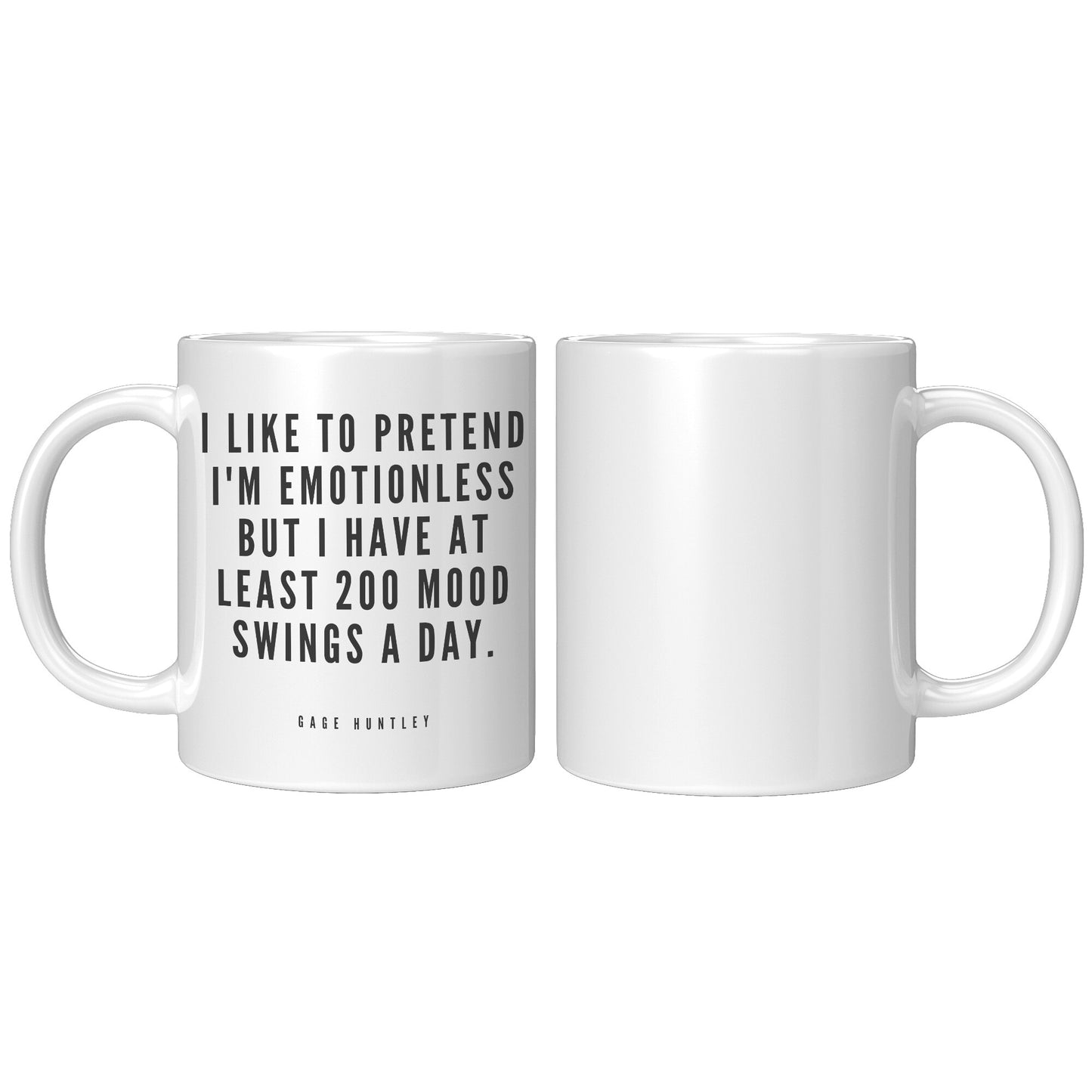 Mood Swings- Coffee Mug