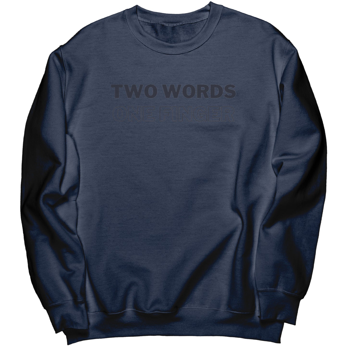 Two Words Crew Sweatshirt