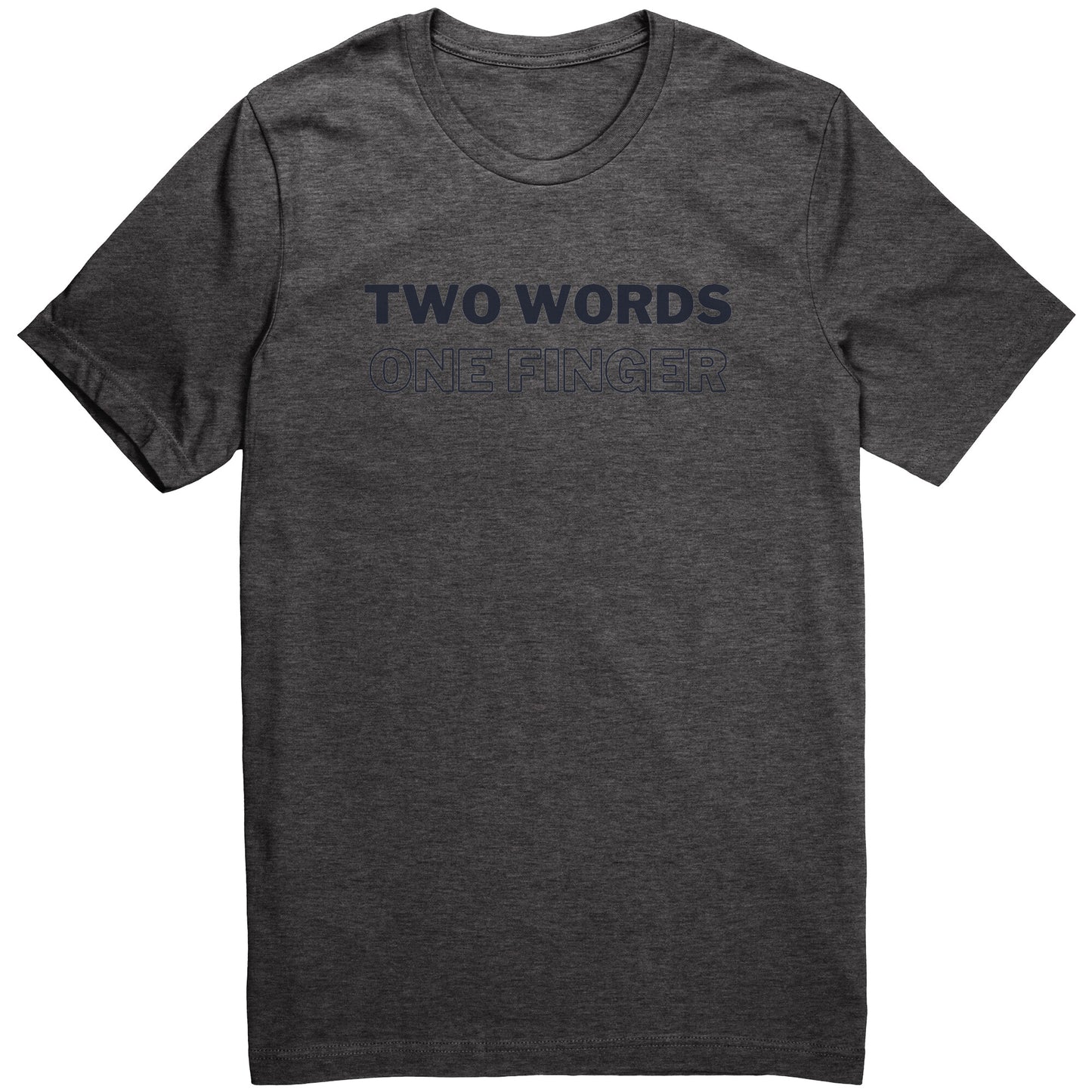 Two Words Tee