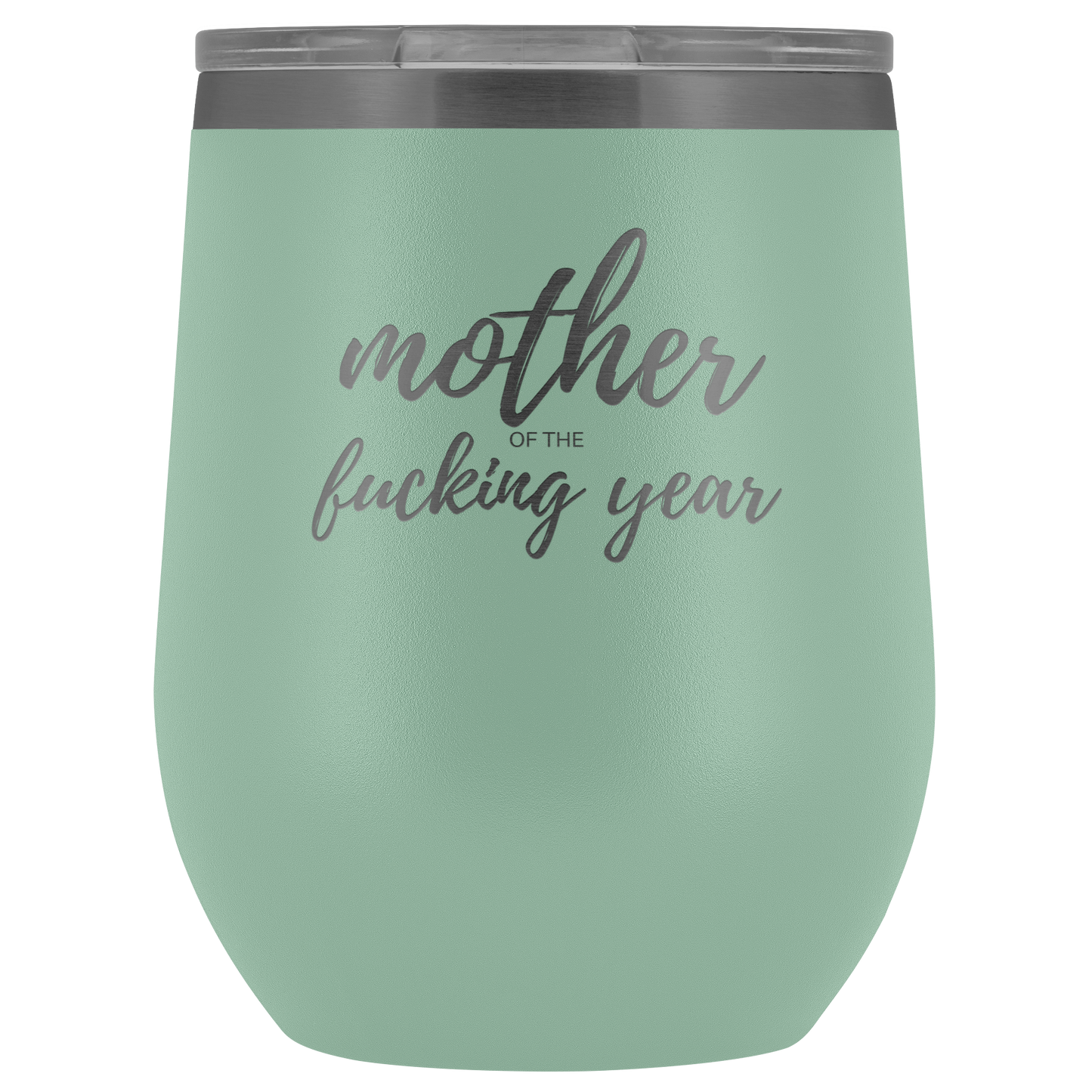 Mother of the Year- Wine Tumbler