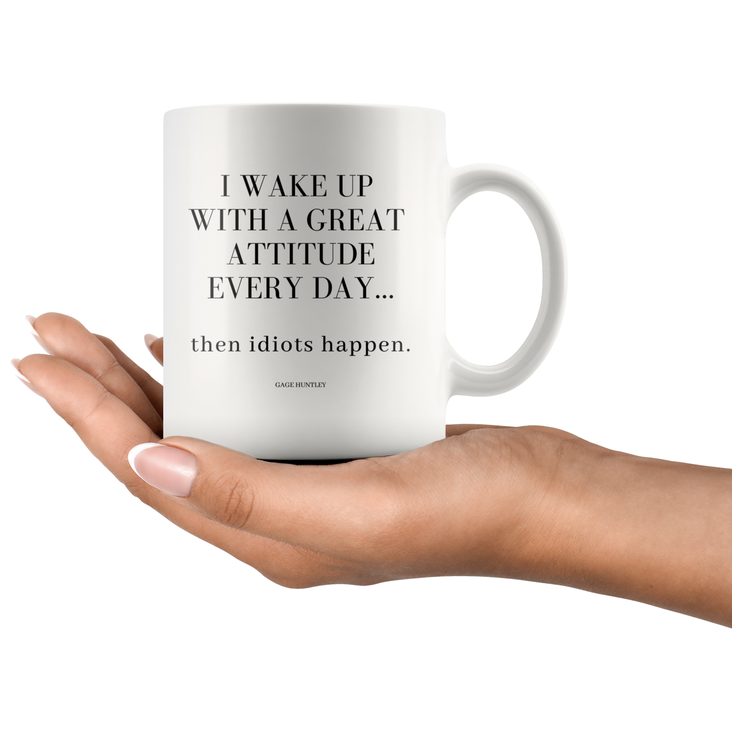 Great Attitude- Coffee Mug