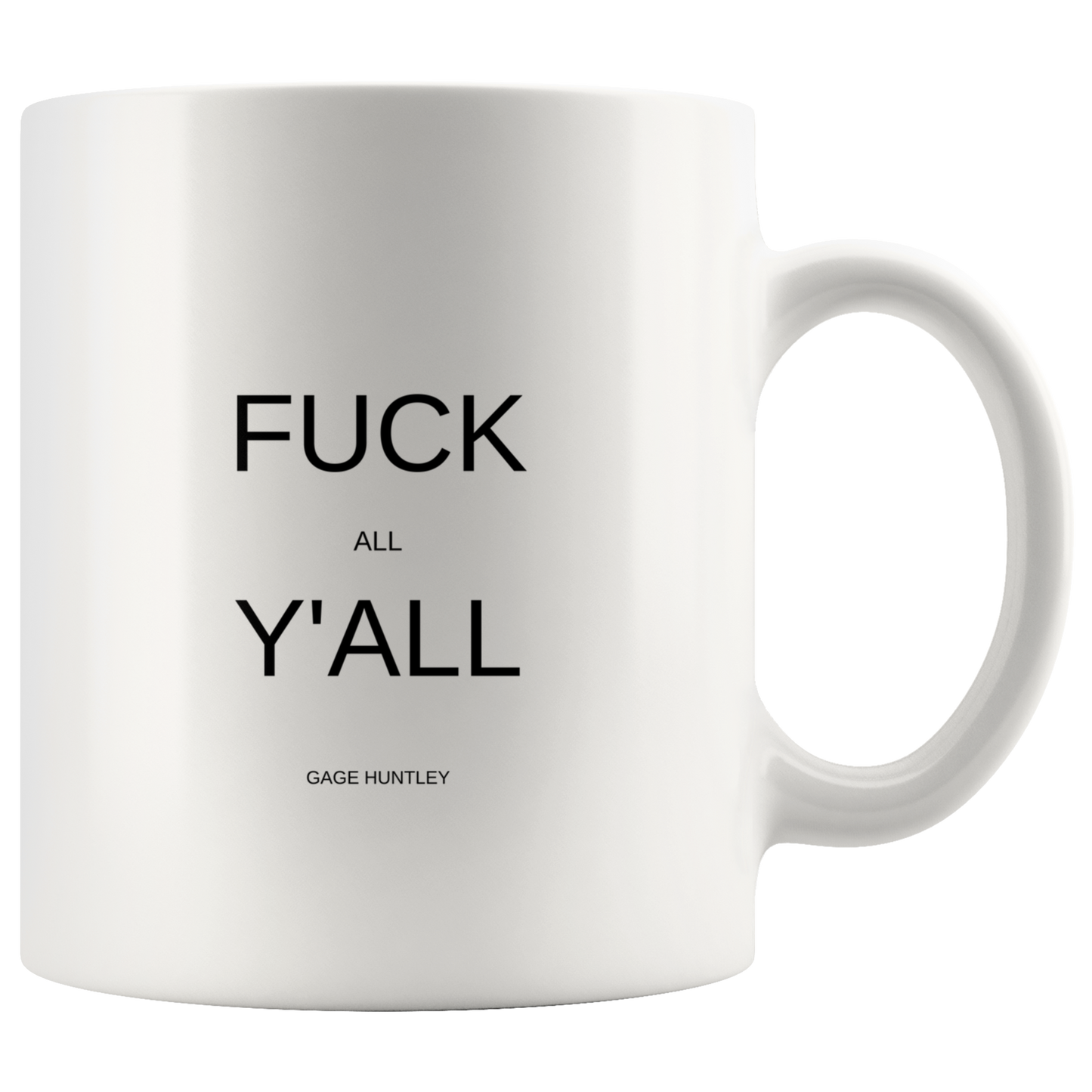 F All Y'all - Coffee Mug