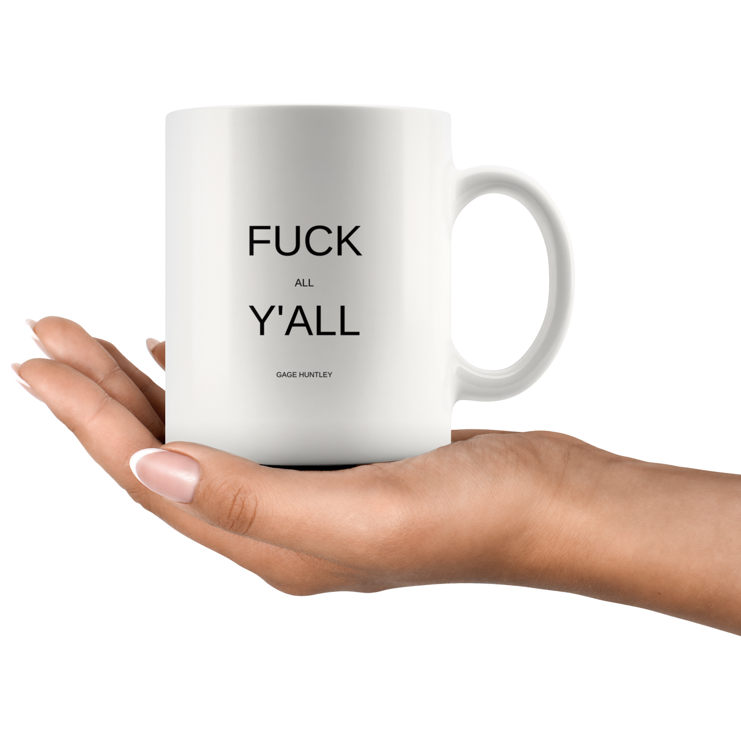 F All Y'all - Coffee Mug